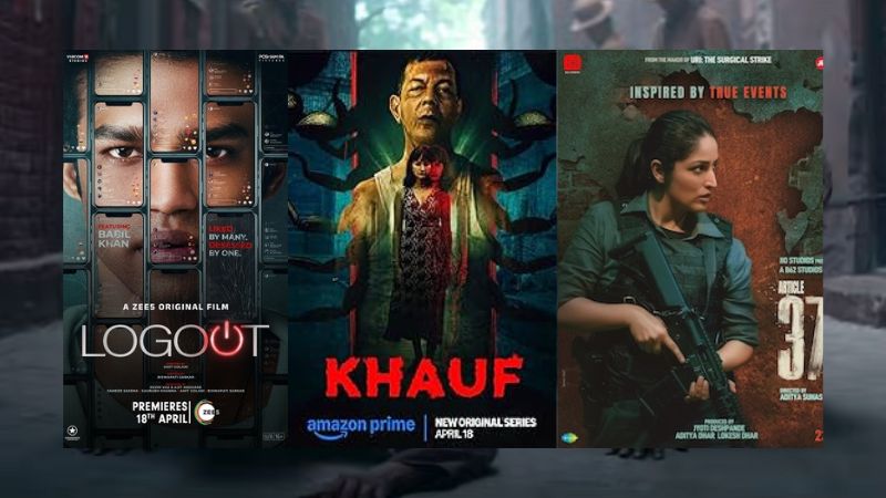 New OTT Release This Friday (April 19, 2025) including Logout, Khauf, Article 370, The Tourist Season 2 and many more.