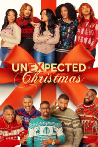 Unexpected Christmas (2025)Genre: Comedy, Drama
Cast: David Ashley, Howie Bell, Tabitha Brown, Cecelia Friday
A lighthearted romantic dramedy about a mismatched couple forced to spend Christmas together — full of charm, chaos, and unexpected love.